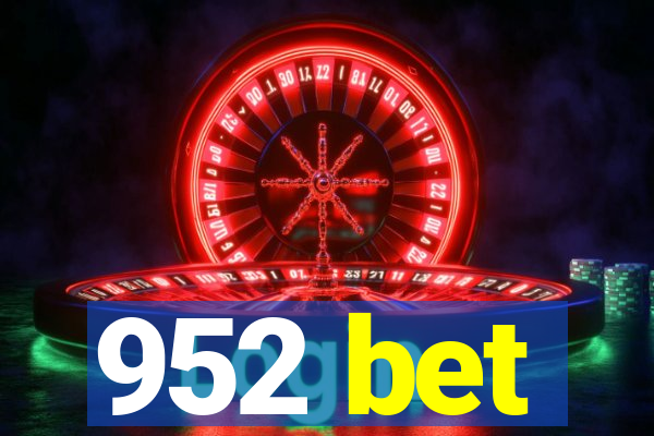 952 bet